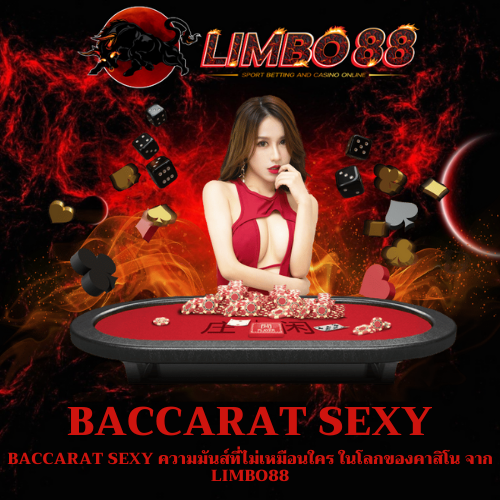 Baccarat Sexy